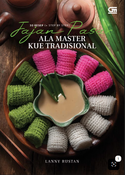 30 Resep (+ Step By Step) Jajan Pasar ala Master Kue Tradisional