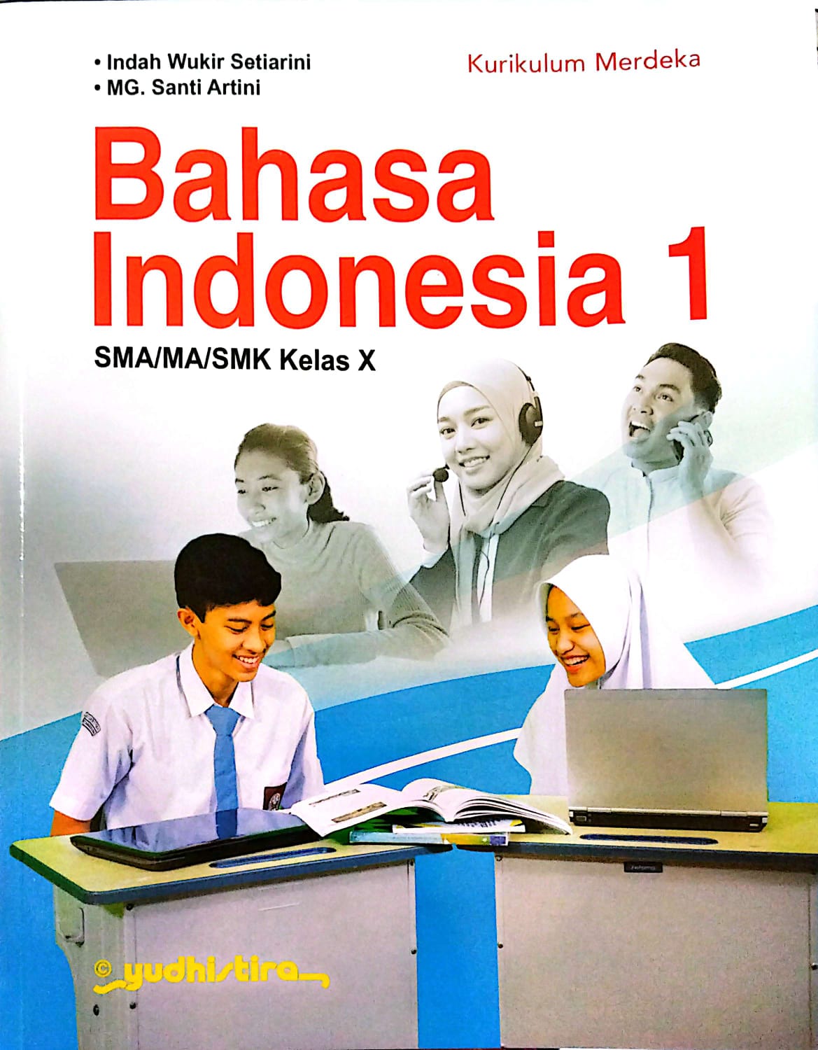 Bahasa Indonesia 1 SMA/MA/SMK Kelas X