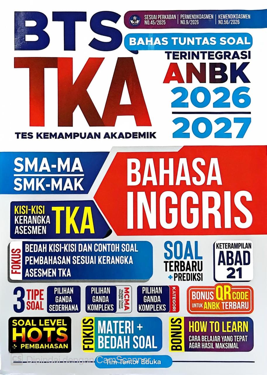 BTS TKA Bahas Tuntas Soal Tes Kemampuan Akademik Terintegrasi ANBK Bahasa Inggris Jenjang SMA-MA/SMK-MAK