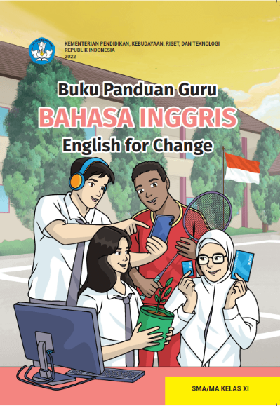 Buku Panduan Guru Bahasa Inggris English for Change untuk SMA/MA Kelas XI