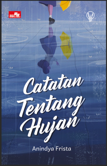 Catatan Tentang Hujan