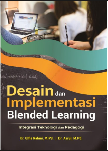 Desai dan Implementasi Blended Learning