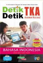 Detik Detik TKA Asesmen Nasional Bahasa Indonesia SMA/MA/SMK/MAK