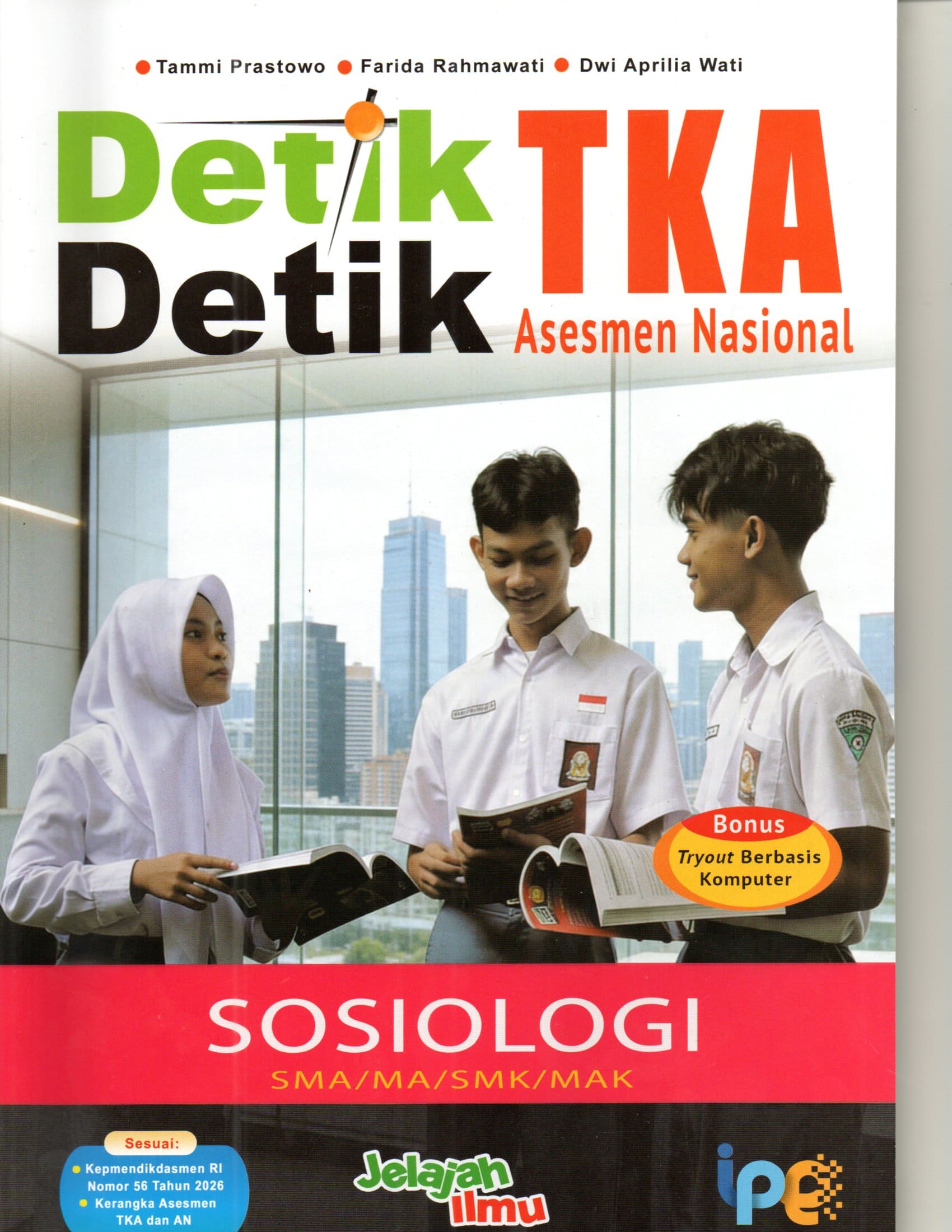 Detik-Detik TKA Asesmen Nasional Sosiologi SMA/MA/SMK/MAK