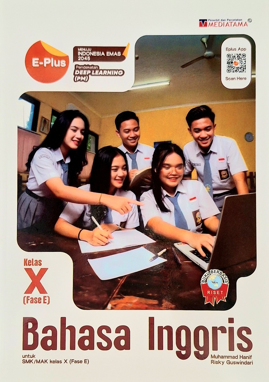 E-PLUS Bahasa Inggris untuk SMK/MAK Kelas X (Fase E)