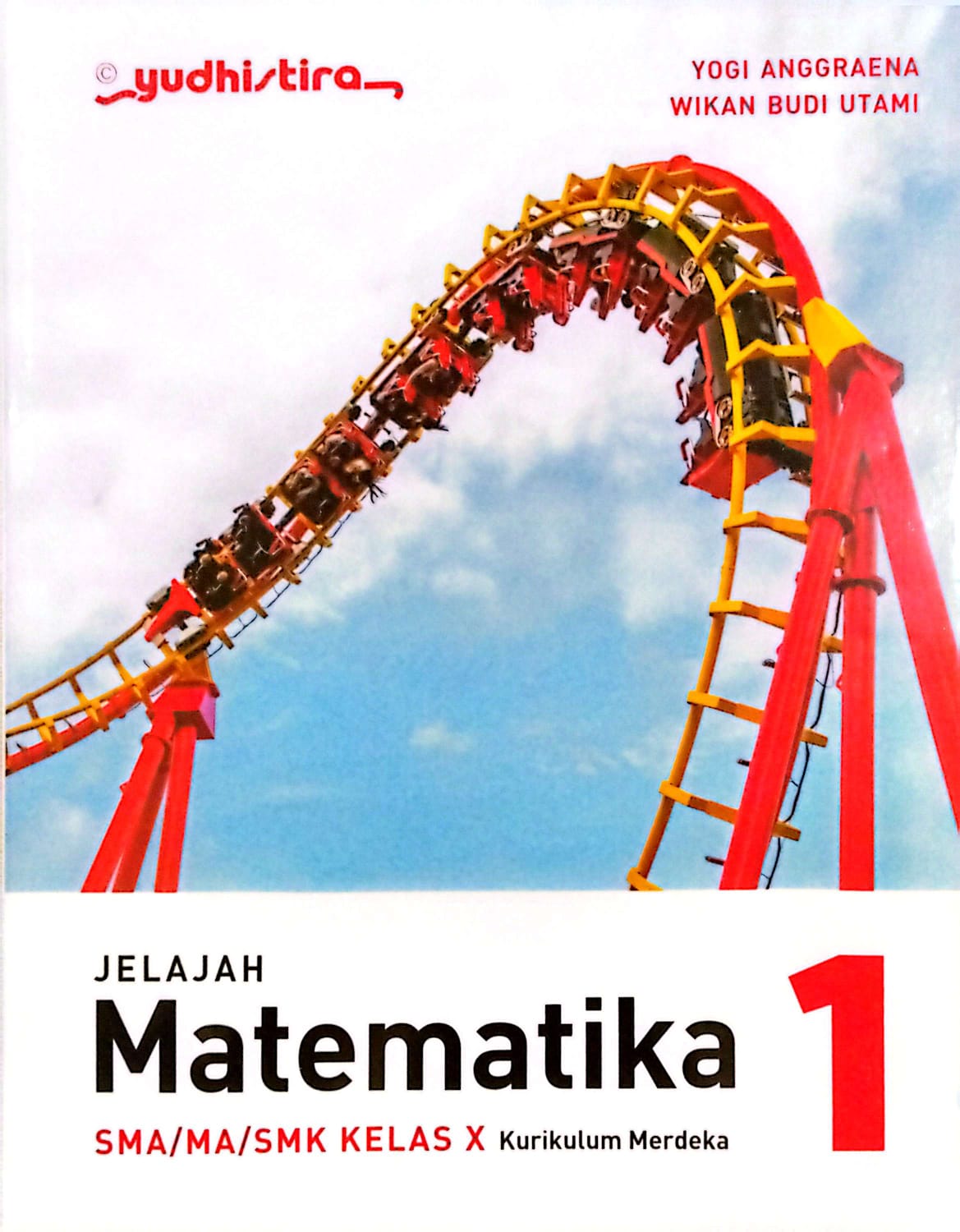 Jelajah Matematika 1 SMA/MA/SMK Kelas X