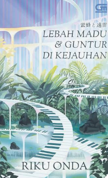 Lembah Madu & Guntur Di Kejauhan
