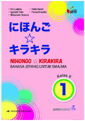 Nihongo - Kirakira Bahasa Jepang untuk SMA/MA Kelas X