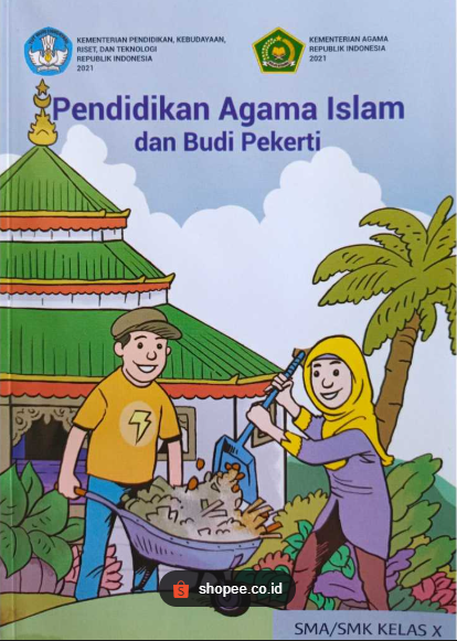 Pendidikan Agama Islam dan Budi Pekerti untuk SMA/SMK Kelas X