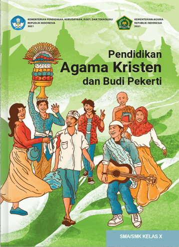 Pendidikan Agama Kristen dan Budu Pekerti untuk SMA/SMK Kelas X