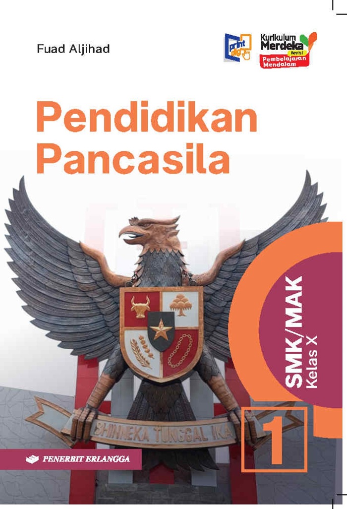 Pendidikan Pancasila untuk SMK/MAK Kelas X (Revisi)