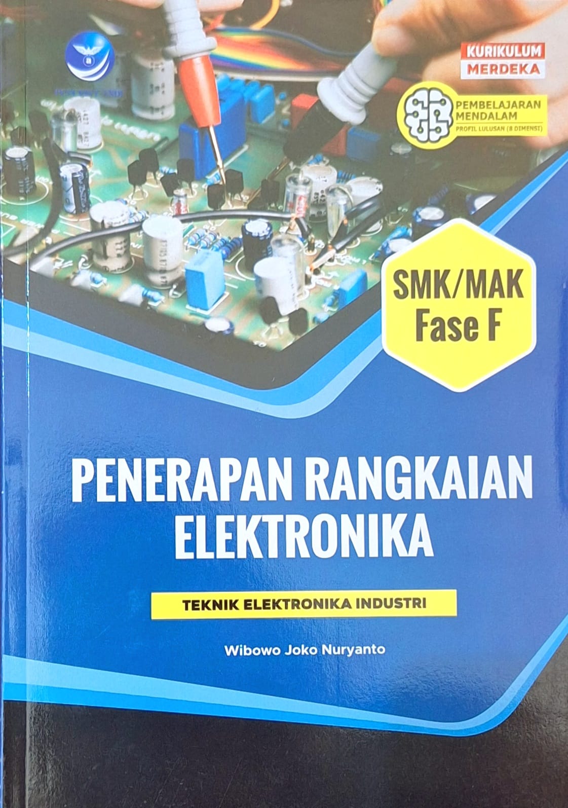 Penerapan Rangkaian Elektronika SMK/MAK Fase F