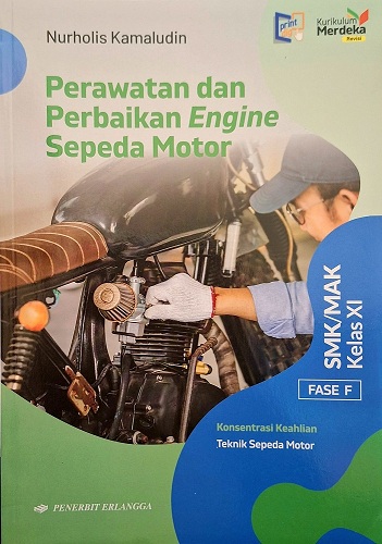 Perawatan dan Perbaikan Engine Sepeda Motor SMK/MAK Kelas XI