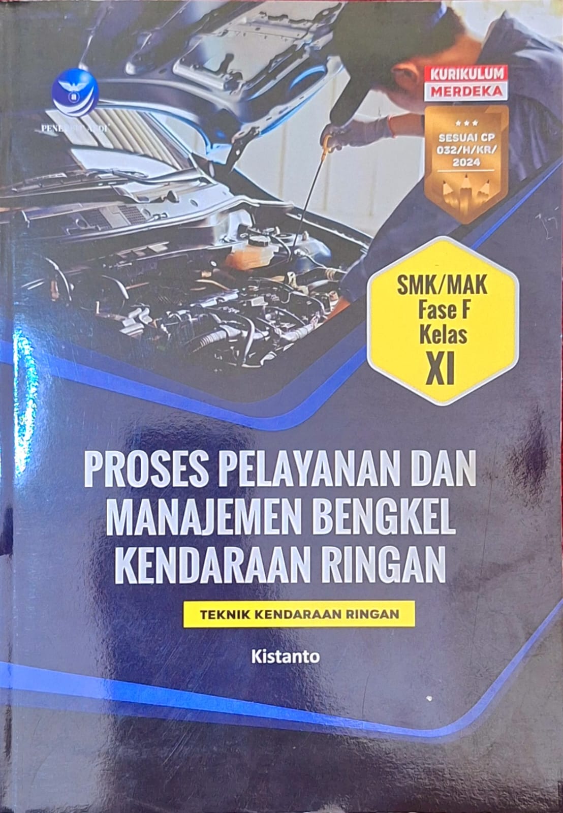 Proses Pelayanan dan Manajemen Bengkel Kendaraan Ringan SMK/MAK Fase F Kelas XI
