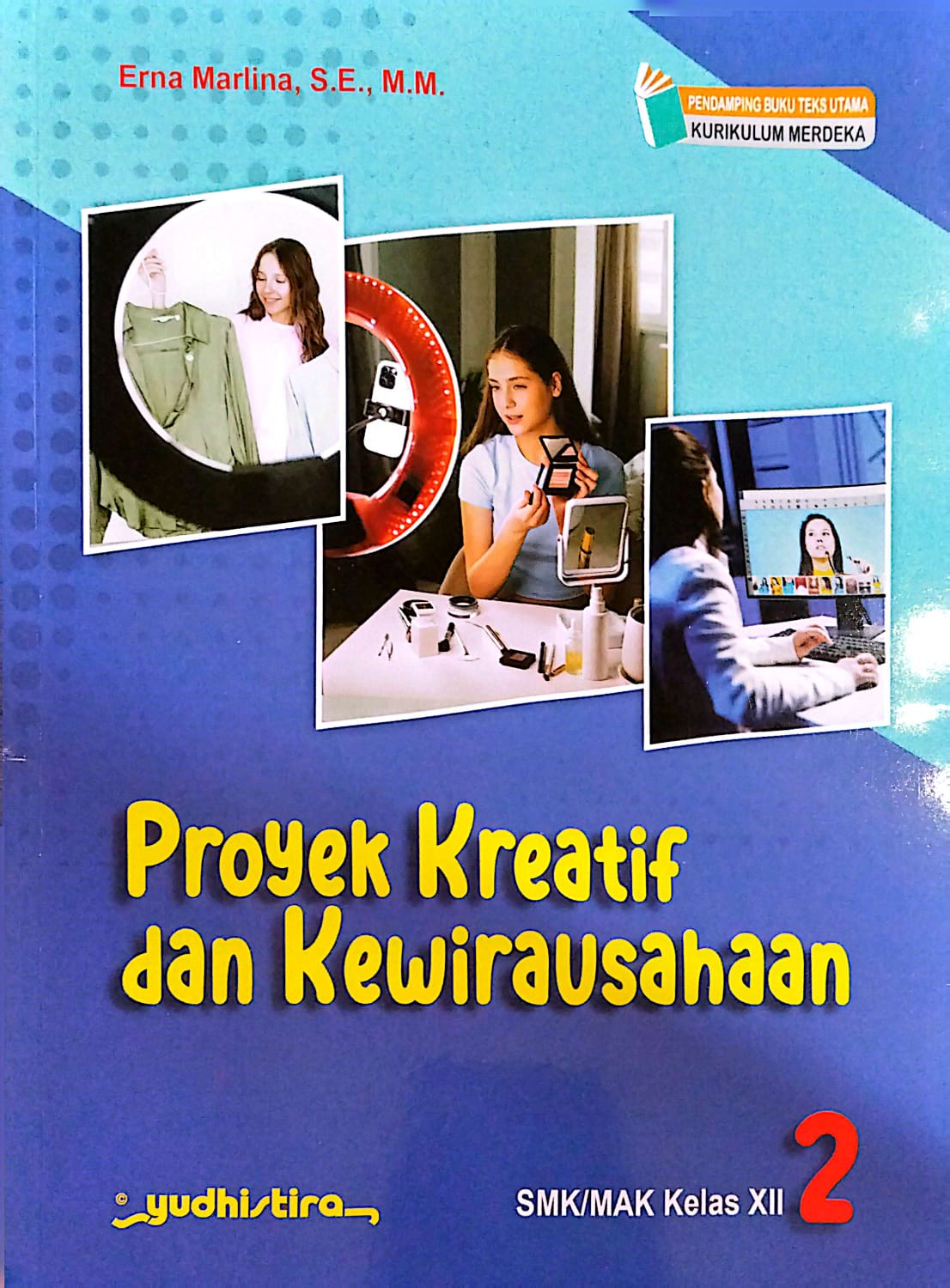 Proyek Kreatif dan Kewirausahaan SMK/MAK Kelas XII