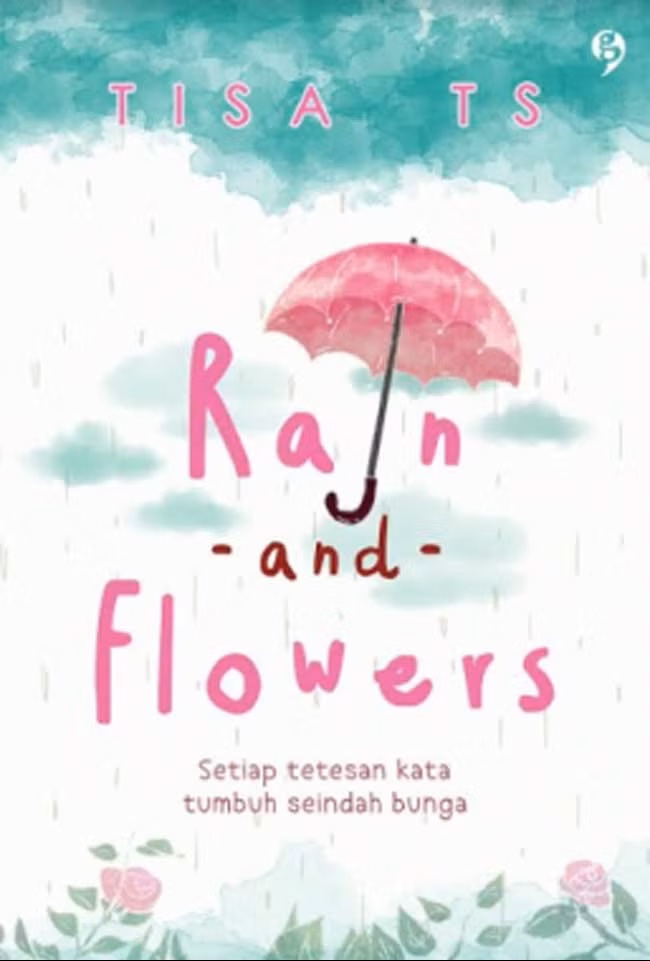 Rain and Flowers