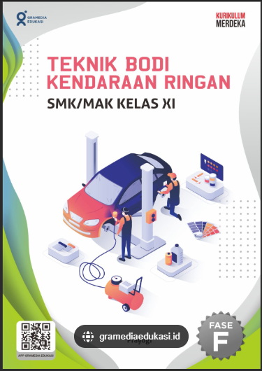 Teknik Bodi Kendaraan Ringan SMK?MAK Kelas XI