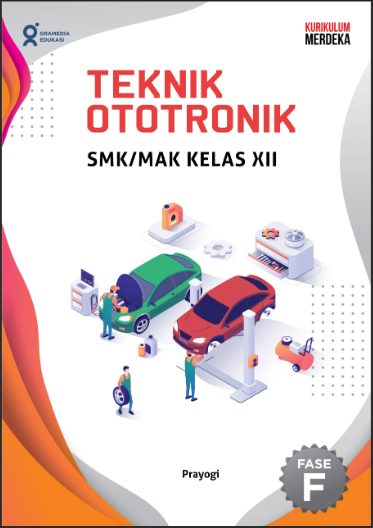 Teknik Ototronik SMK/MAK Kelas XII