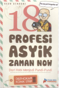 18 Profesi Asyik Zaman Now
