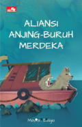 Aliansi Anjing-Buruh Merdeka