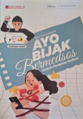 Ayo Bijak Bermedsos
