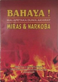 Image of Bahayanya Minuman Keras & Narkoba Bagi Generasi Bangsa