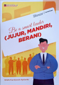 Be a Smart Leader (Jujur, Berani, Mandiri)