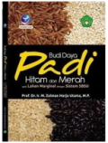 Budi daya Padi Hitam dan Merah