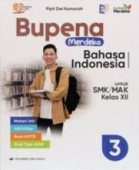 Image of Bupena Merdeka Bahasa Indonesia untuk SMK/MAK Kelas XII