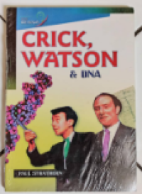 Circk, Watson & DNA