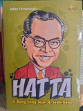 Hatta Si Bung yang Jujur & Sederhana