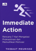 Immediate Action