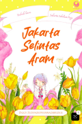Jakarta Selintas Aram