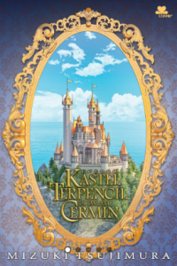 Image of Kastel Terpencil di Dalam Cermin