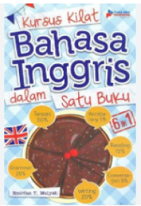 Kursus Kilat Bahasa Inggris dalam Satu Buku