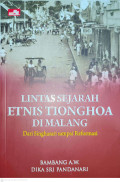 Lintas Sejarah Etnis Tionghoa Di Malang