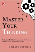 MASTER YOUR THINKING