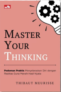 Image of MASTER YOUR THINKING