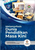 Metamorfosis Dunia Pendidikan Masa Kini