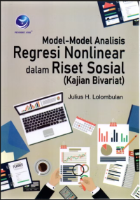 Image of Model-model Analisis Regresi Nonlinear dalam Riset Sosial