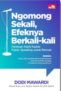 Image of Ngomongnya Sekali, Efeknya Berkali-kali