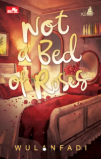 Image of Not a Bed of Roses