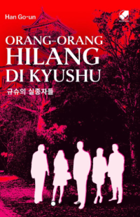 Image of Orang-Orang Hilang di Kyushu