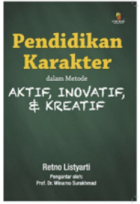 Image of Pendidikan Karakter dalam Metode Aktif, Inoavatif, dan Kreatif