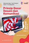 Prinsip Dasar Desain dan Komunikasi SMK/MAK Kelas XI Fase F
