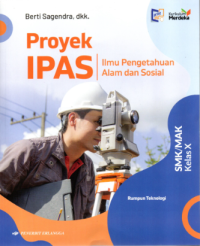 Proyek IPAS Ilmu Pengetahuan Alam dan Sosial Rumpun Teknologi
