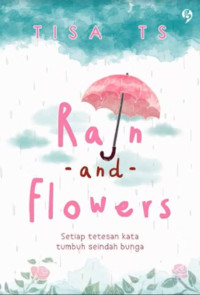 Rain and Flowers