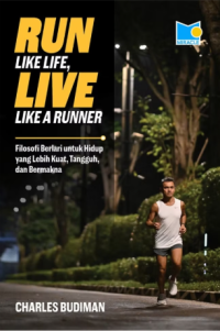 Image of Run Like Life, Live Like A Runner