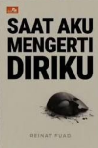 Image of Saat Mengerti Diriku