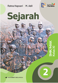 Image of Sejarah untuk SMK/MAK Kelas XI berdasarkan Kurikulum Merdeka